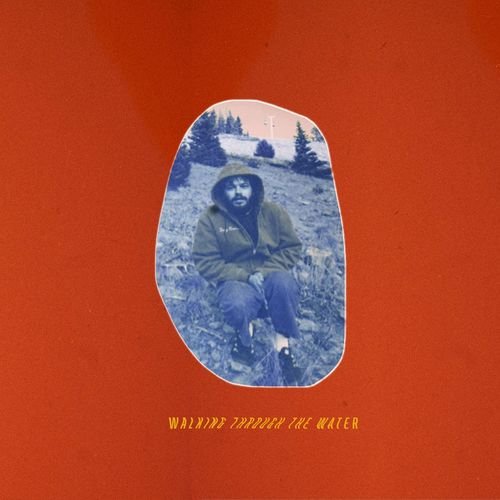 Cover von Walking Through The Water