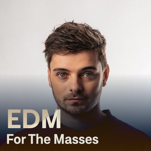 EDM For The Masses