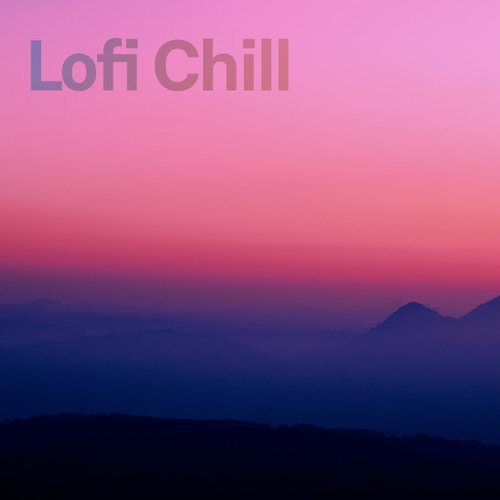 Lofi Chill