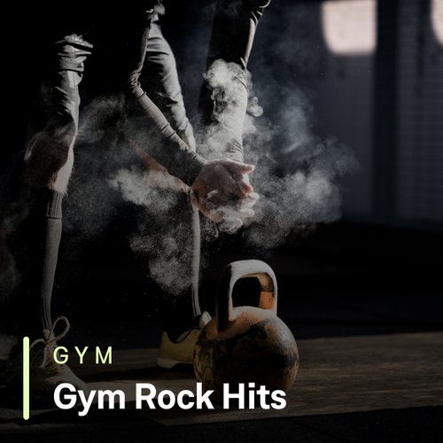 Gym Rock Hits