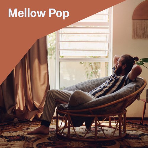 Mellow Pop