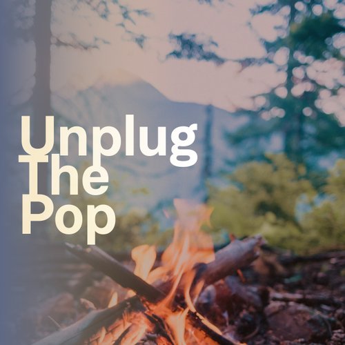 Unplug The Pop