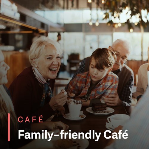 Family-friendly Café