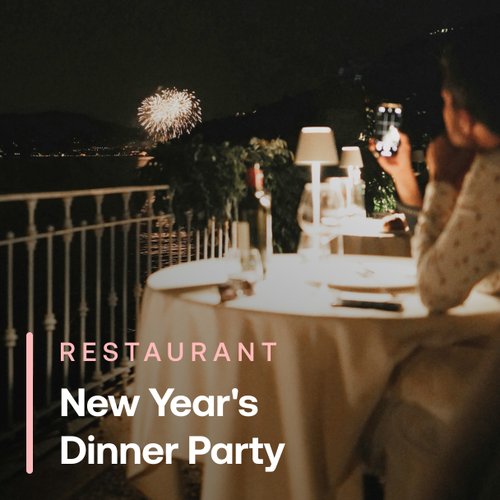 New Year's Dinner Party