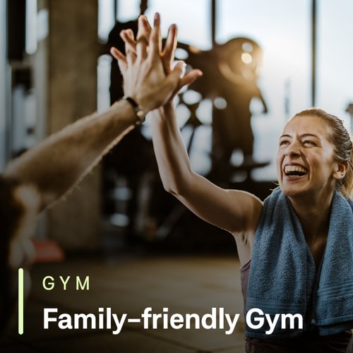 Family-friendly Gym