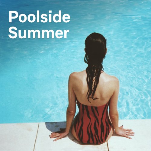 Poolside Summer