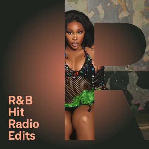 R&B Hit Radio Edits