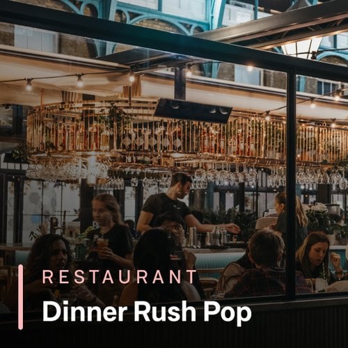 Dinner Rush Pop
