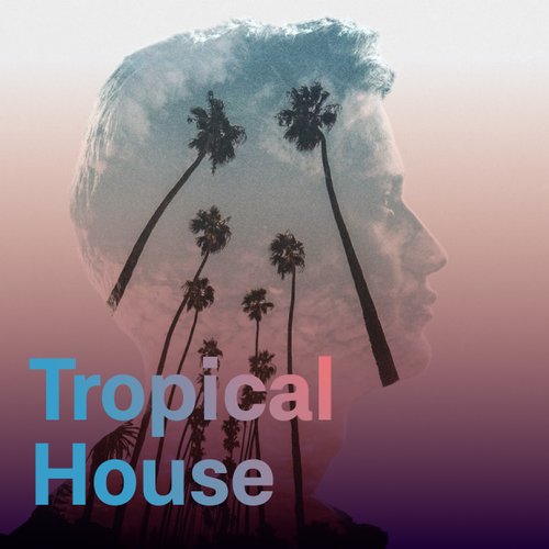 Tropical House